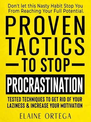 cover image of Proven Tactics to Stop Procrastination